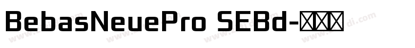 BebasNeuePro SEBd字体转换